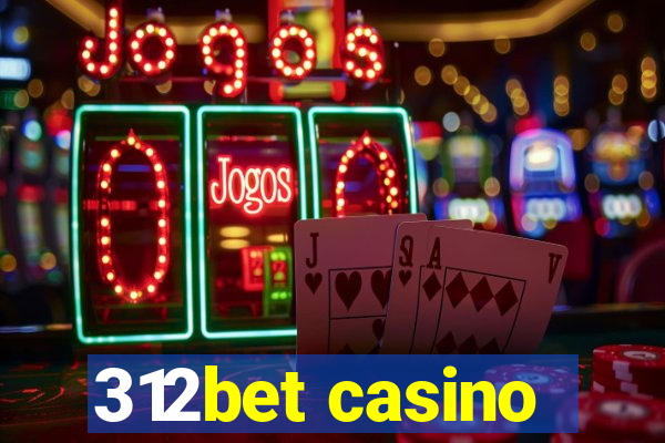 312bet casino